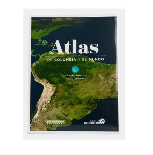 ATLAS DE COLOMBIA Y EL MUNDO